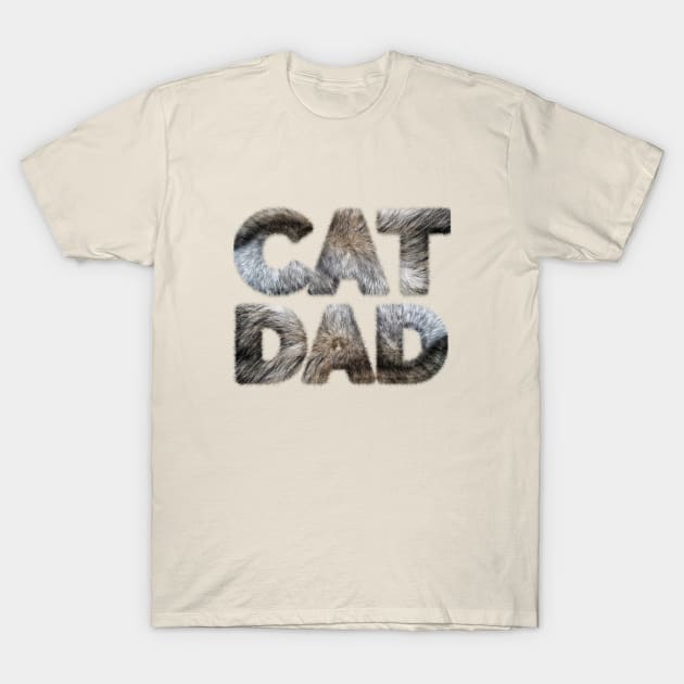 Cat Dad (Furry Text) T-Shirt by leBoosh-Designs